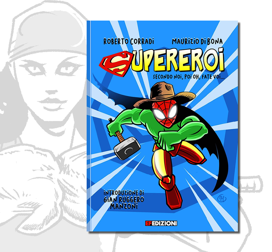 copertina del libro illustrato Supereroi